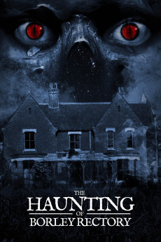 The Haunting of Borley Rectory (2022) download