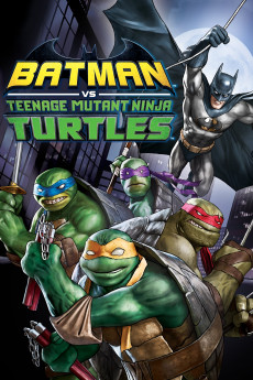 Batman vs Teenage Mutant Ninja Turtles (2019) download